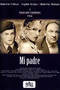 Постер к фильму «Мой отец (2007)»