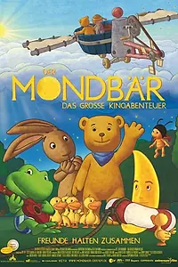 Главный постер мультфильма «Лунный медвежонок: Большое кино-приключение (2008)»