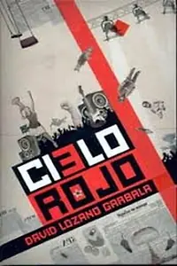Постер к фильму «El cielo rojo (2008)»