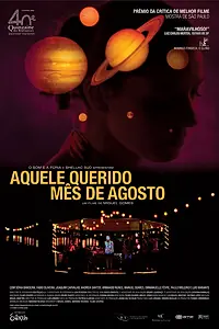 Главный постер фильма «Наш любимый месяц август (2008)»