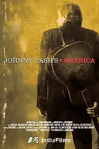 Постер к фильму «Johnny Cash's America (2008)»