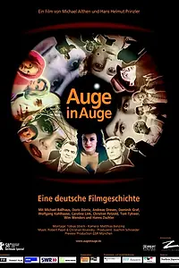 Постер к фильму «Auge in Auge - Eine deutsche Filmgeschichte (2008)»