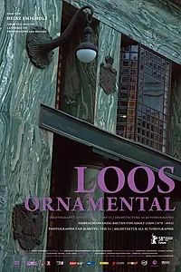 Главный постер фильма «Лоос орнаментальный (2008)»