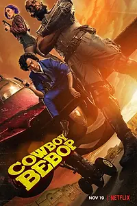 Постер к сериалу «Ковбой Бибоп (2021)»
