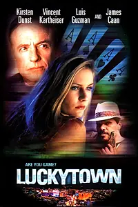 Постер к фильму «Город удачи (2000)»