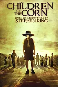 Главный постер фильма «Дети кукурузы (2009)»