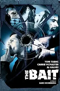Постер к фильму «The Bait (2009)»