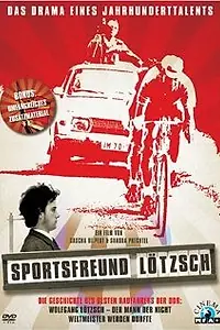 Постер к фильму «Велогонщик Лёцш (2007)»