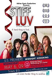 Постер к фильму «Stiff Luv (2008)»