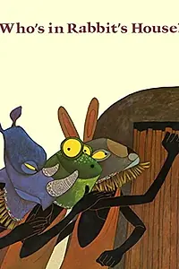 Главный постер мультфильма «Who's in Rabbit's House? (1995)»