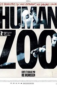 Главный постер фильма «Человеческий зверинец (2009)»