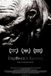 Постер к фильму «Brother's Keeper (2008)»