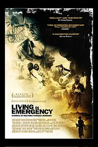Главный постер фильма «Living in Emergency (2008)»