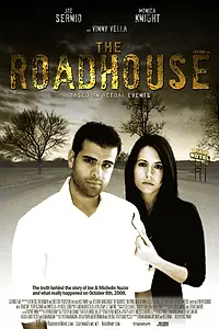 Постер к фильму «The Roadhouse (2009)»