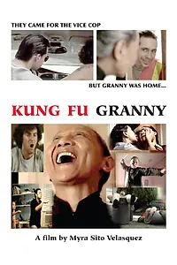 Постер к фильму «Kung Fu Granny (2008)»