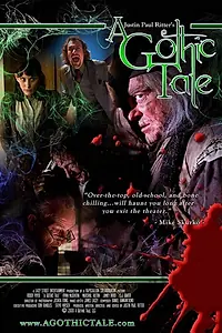 Постер к фильму «A Gothic Tale (2008)»