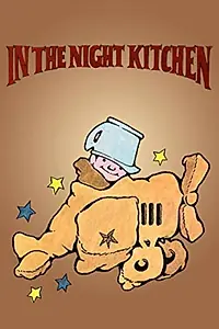 Постер к мультфильму «In the Night Kitchen (1987)»
