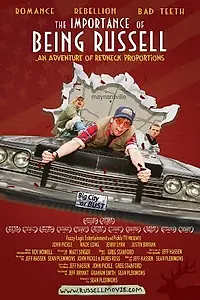 Постер к фильму «The Importance of Being Russell (2006)»