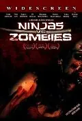 Главный постер фильма «Ниндзя против зомби (2008)»