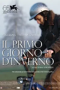 Постер к фильму «Первый день зимы (2008)»