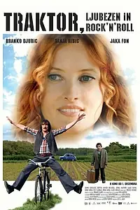 Постер к фильму «Traktor, ljubezen in Rock'n'Roll (2008)»