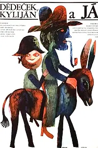 Постер к фильму «Дедушка, Килиан и я (1967)»