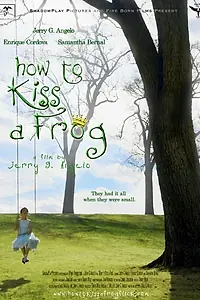 Главный постер фильма «How to Kiss a Frog (2008)»