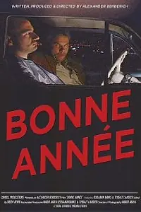 Постер к фильму «Bonne année (2006)»