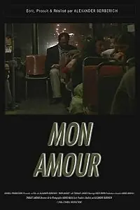 Постер к фильму «Mon amour (2006)»