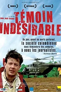 Постер к фильму «Témoin indésirable (2008)»