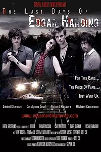 Главный постер фильма «Последние дни Эдгара Хардинга (2011)»