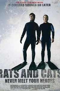 Постер к фильму «Rats and Cats (2007)»