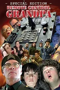 Постер к фильму «Remote Control Grandpa (2008)»