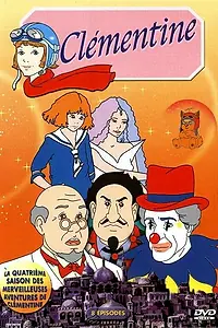 Главный постер мультсериала «Клементина (1985 - 1987)»