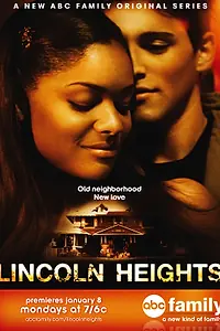 Постер к сериалу «Линкольн-хайтс (2006 - 2009)»