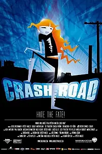 Постер к фильму «Crash Road (2007)»