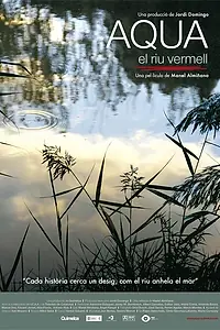 Постер к фильму «Вода красной реки (2007)»