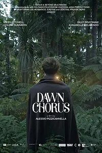 Постер к фильму «Dawn Chorus»