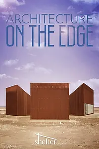 Постер к сериалу «Architecture on the Edge (2021)»