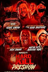 Главный постер фильма «Impact Wrestling: Hard to Kill (2021)»