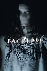 Постер к фильму «The Faceless (2020)»