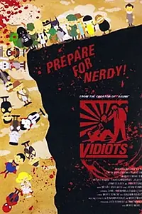 Постер к фильму «Vidiots (2006)»
