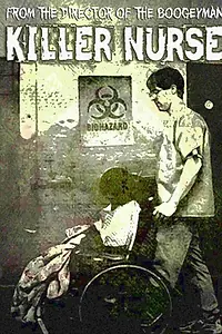 Постер к фильму «Killer Nurse (2008)»