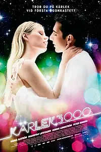 Постер к фильму «Любовь 3000 (2008)»