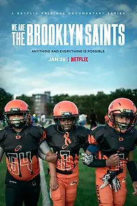 Постер к сериалу «We Are the Brooklyn Saints (2021)»