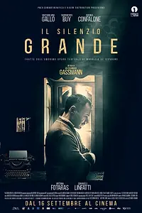 Постер к фильму «Il silenzio grande (2021)»