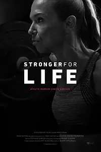 Постер к фильму «Stronger for Life (2021)»