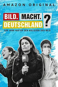 Постер к сериалу «BILD. Власть. Германия? (2020)»