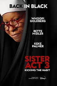 Постер к фильму «Sister Act 3 (2025)»