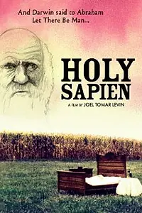 Постер к фильму «Holy Sapien (2008)»